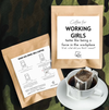 Pour-over Coffee For Working Girls Tastes Like Being A Force In The Workplace - Wait, What Did You Think I Meant?